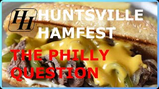 Huntsville Hamfest  The Philly Question [upl. by Munro545]