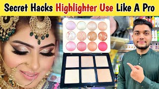 Parlour Secret Hacks Highlighter Use Like A Pro  Highlighter Lagane Ka Sahi Tarika [upl. by Aikenat954]