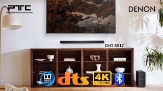 New Denon DHT S517 Dolby Atmos 312 soundbar with wireless subwoofer 4K UHD amp eARC support [upl. by Eyatnod]