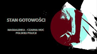 Magdalenka 2003  Czarna noc polskiej policji Stangotowości [upl. by Gnuhc478]