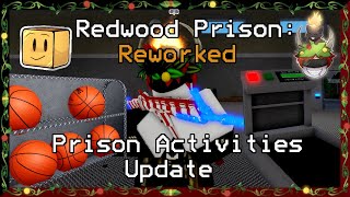 Prison Activities Update  2 New Codes Redwood Prison Reworked 4 [upl. by Nohsyar671]