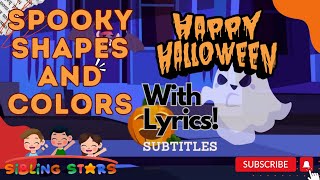 Spooky Shapes and Colors Nursery Rhymes Kids Songs Fun Halloween Learning Song for Kids With Lyrics [upl. by Cindra]