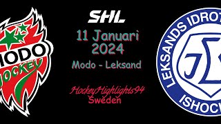 MODO VS LEKSAND  11 JANUARI 2024  HIGHLIGHTS  SHL [upl. by Ennaitsirk]