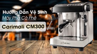 Hướng Dẫn Vệ Sinh Máy Pha Cà Phê Carimali CM300  Thế Giới Máy Pha [upl. by Madlin]