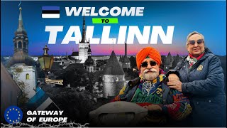 EP33 WELCOME TO TALLINN GATEWAY OF EUROPE [upl. by Cissiee63]