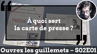 Usul À quoi sert la carte de presse [upl. by Anilatsyrc]