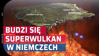 Budzi się Groźny Wulkan w Niemczech SUPERWULKAN Laacher See [upl. by Wimsatt]