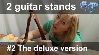 2 Guitar Stands  2 The deluxe version [upl. by Warde]