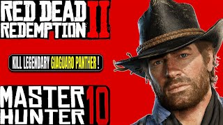 RDR2  Master Hunter 10  Legendary Giaguaro Panther [upl. by Madea]