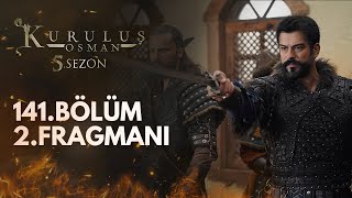 Kuruluş Osman 141Bölüm 2Fragmanı [upl. by Atoiyanap]