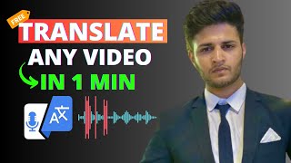 How to Translate Any Video into ANY Language with AI  FREE TOOL 🔥🔥🔥 [upl. by Owiat]