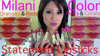 NEW Milani Color Statement Lipsticks Oranges amp RedsPinks amp Corals Review [upl. by Eseila452]