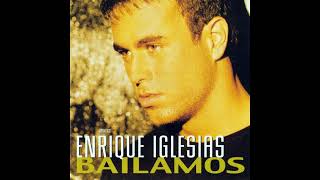 Enrique Iglesias  Bailamos Instrumental [upl. by Buller]