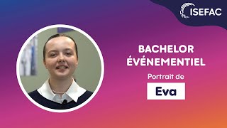 Bachelor Evénementiel  portrait dEva étudiante en 2ème année à lISEFAC [upl. by Araec716]