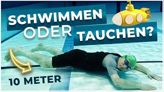 10 Meter unter dem Wasser Besser Tauchen oder Schwimmen [upl. by Geoffry]