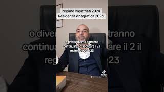 Regime impatriati 2024 e residenza anagrafica possibili novità [upl. by Aicilet]