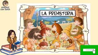 PREHISTORIA PARA NIÑOS Aprende con Sonia [upl. by Wagoner]