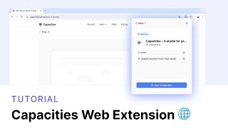 How to Use the Capacities Web Extension 🌐 [upl. by Mensch809]