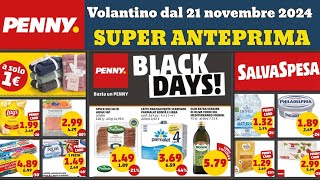 volantino penny Black Friday dal 21 novembre 2024 ✅ anteprima 🔥 Offerte promozioni Black Days [upl. by Gnidleif]