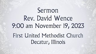 First United Methodist Church Decatur IL 11 19 2023 [upl. by Pell318]