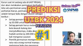 Prediksi UTBK 2024Peluang 1 [upl. by Worlock]