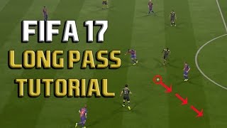 Fifa 17 ADVANCED LONG PASS TUTORIAL How To Quick Attack and Counter Attack [upl. by Jenn]