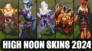 All New High Noon Skins Spotlight 2024 Yone Peacemaker Evelynn Prestige Gragas Rell [upl. by Seugirdor]