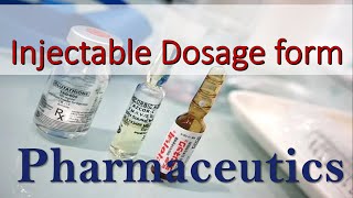 InjectableParenteral dosage form [upl. by Stilwell]