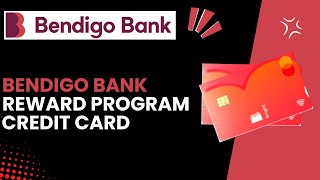 What Is The Rewards Program For Bendigo Bank Credit Cards [upl. by Nnylirehs886]