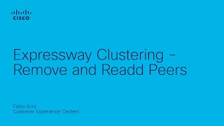 Expressway Clustering  Remove and Readd Peers [upl. by Polivy40]