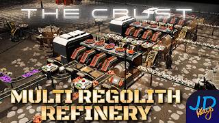 Multi Regolith Refinery 🌕 The Crust 🚀 Ep9 👨‍🚀 Lets Play Tutorial Walkthrough [upl. by Yelnoc]