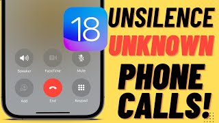 How to Unsilence Unknown Callers on iPhone in iOS 18 [upl. by Ive]