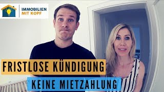 Fristlose Kündigung keine Mietzahlung [upl. by Atcele]