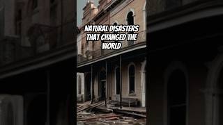 Top Natural Disasters That Changed The World Forever [upl. by Llehsram142]