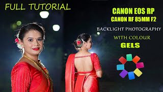 Canon EOS RP Backlight photography with Colour gels  Canon RF 85mm F2 Result  Night Photography [upl. by Ainod338]