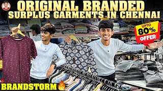 Original Branded Surplus Garments in Chennai  Upto 80 Offer🤯  BrandStorm  Naveens Thought [upl. by Ingles419]