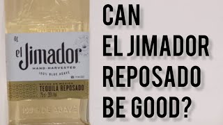 El Jimador Reposado 35 Alcohol International Edition  Bottle Showcase and Review [upl. by Minerva]