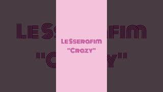 Crazy Cover for Hazelshinesapart shorts fypシ゚viral fyp kpop lesserafim crazy [upl. by Tebasile]