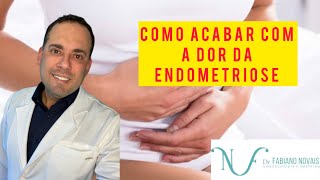 Como acabar com a dor da endometriose [upl. by Anum]