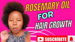 Rosemary Oil For Hair Growth  Grow Your Edges Back  Growing Thick Hair [upl. by Goodden]