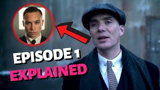 Peaky Blinders Season 6 Episode 1 Explained  Recap [upl. by Eintruoc295]