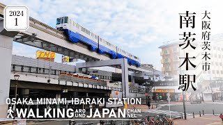 【4K大阪散歩】大阪府茨木市「阪急南茨木駅」を街歩き Walking around MinamiIbaraki stationOsakaJapan2024 [upl. by Shep]