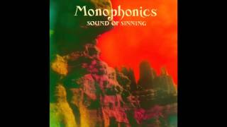 Monophonics  quotHanging Onquot Audio [upl. by Aneris139]