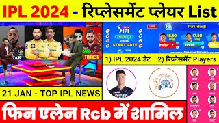 IPL 2024  10 Big News  Replacement Player Finn Allen In Rcb IPL Start Date Rr Playing 11 2024 [upl. by Itteb]