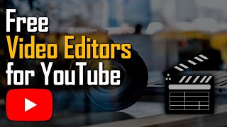 Top 5 Best FREE VIDEO EDITING Software for YouTube 2024 [upl. by Deppy741]