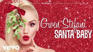 Gwen Stefani  Santa Baby Audio [upl. by Harmaning]