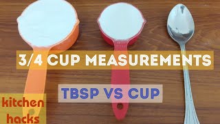 How to Measure 34 cup  How many tablespoons in 34 cup  Kitchen Hacks Tips and Tricks by FooD HuT [upl. by Car]