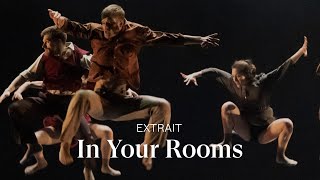 EXTRAIT IN YOUR ROOMS by Hofesh Shechter [upl. by Ativel530]