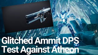 Glitched Ammit AR2 Against Atheon  Destiny 2 Crafted Weapon Glitch [upl. by Reviel]