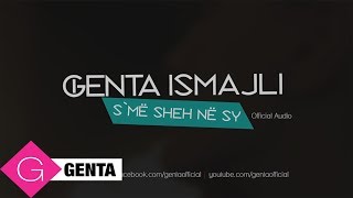 Genta Ismajli  Sme Sheh Në Sy Audio [upl. by Atirehc]